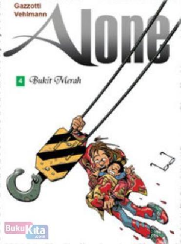 Cover Buku LC : ALONE 4 - Bukit Merah