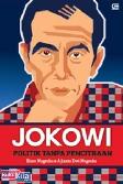 Jokowi : Politik Tanpa Pencitraan