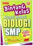 Cover Buku Bintang Kelas Kuasai Materi Biologi SMP