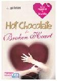 Cover Buku Hot Chocolate for Broken Heart