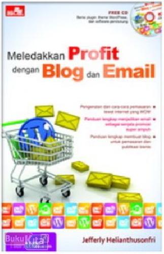 Cover Buku Meledakkan Profit dengan Blog dan Email