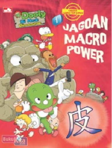 Cover Buku Dooly si Anak Dinosaurus - Chinese Character 1 : Jagoan Macro Power