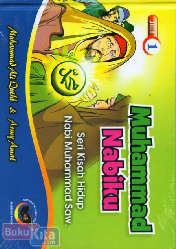 Cover Buku Muhammad Nabiku Jilid 1