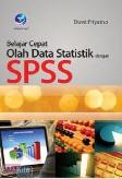 Belajar Cepat Olah Data Statistik dengan SPSS