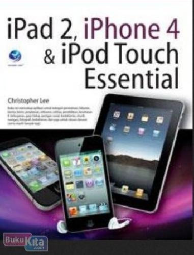 Cover Buku iPad 2, iPhone 4 & iPod Touch Essential