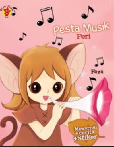 Cover Buku Mewarnai dan Cerita Peri : Pesta Musik Peri+Stiker