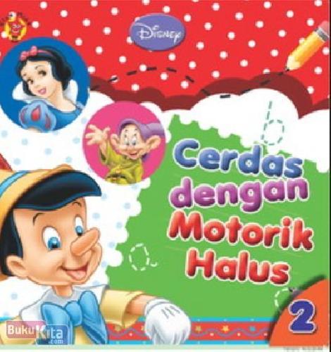Cover Buku Cerdas dengan Motorik Halus Disney 2