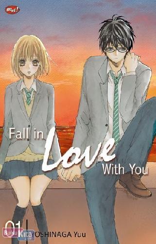 Cover Buku Fall in Love with You 01