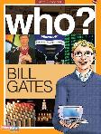 Who : Bill Gates