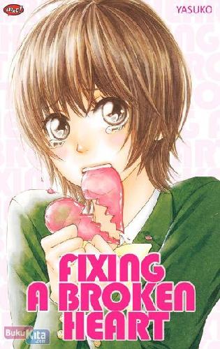 Cover Buku Fixing a Broken Heart