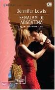 Harlequin Koleksi Istimewa : Semalam di Argentina - In The Argentine