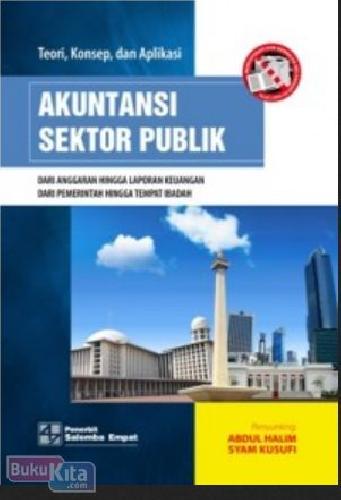 Cover Buku AKUNTANSI SEKTOR PUBLIK (Teori, Konsep, dan Aplikasi)
