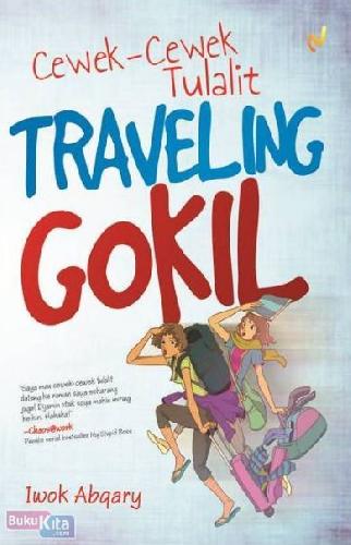 Cover Buku Cewek-Cewek Tulalit - Traveling Gokil