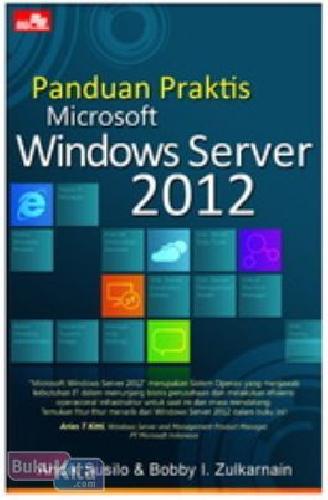 Cover Buku Panduan Praktis Microsoft Windows Server 2012