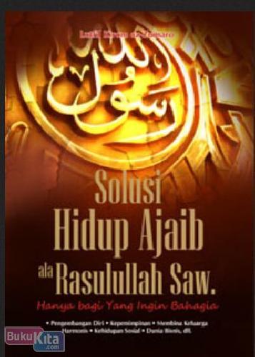 Cover Buku Solusi Hidup Ajaib ala Rasulullah Saw.
