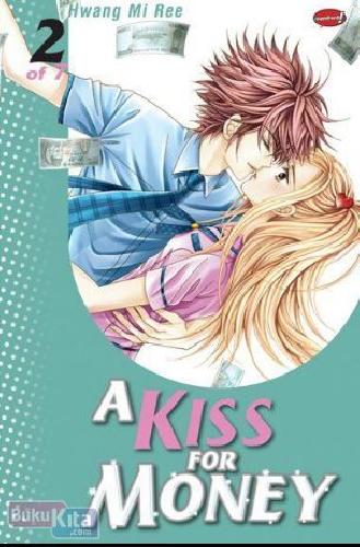 Cover Buku A Kiss for Money 2
