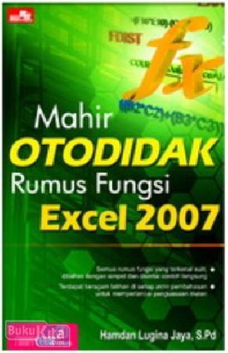Cover Buku Mahir Otodidak Rumus Fungsi Excel 2007