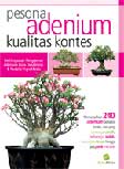 Cover Buku Pesona Adenium Kualitas Kontes