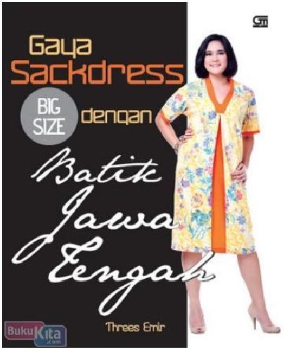 Cover Buku Gaya Sackdress Big Size dengan Batik Jawa Tengah