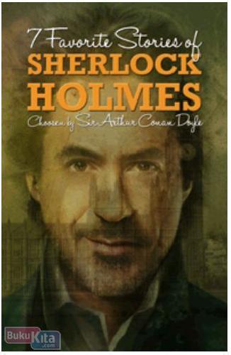 Cover Buku 7 Favorite Stories of SHERLOCK HOLMES