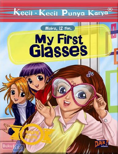 Cover Buku Kkpk : My First Glasses