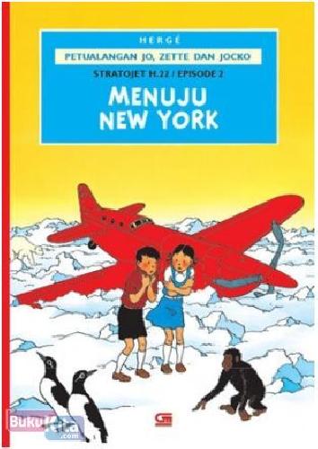 Cover Buku Petualangan Jo, Zette dan Jocko : Menuju New York