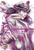 12 Tender Killers ~ in a mixed-up world ~ 02
