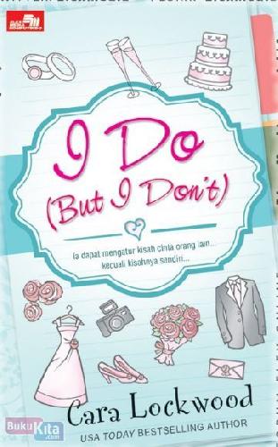 Cover Buku CR : I Do (But I Dont)