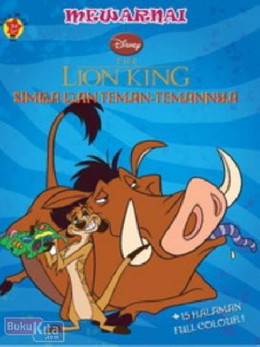 Cover Buku Mewarnai Lion King : Simba dan Teman-Temannya