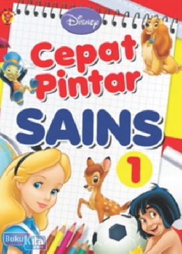 Cover Buku Cepat Pintar Sains Disney 1
