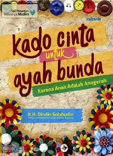 Cover Buku Kado Cinta Untuk Ayah Bunda