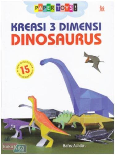 Cover Buku Papertoys : Kreasi 3 Dimensi Dinosaurus