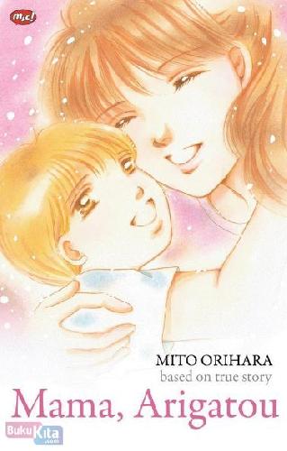 Cover Buku Mama, Arigatou - Terima Kasih, Mama