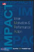Impact (inner-motivation & Performance Action)
