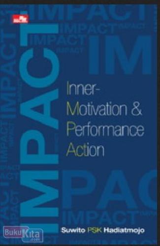 Cover Buku Impact (inner-motivation & Performance Action)