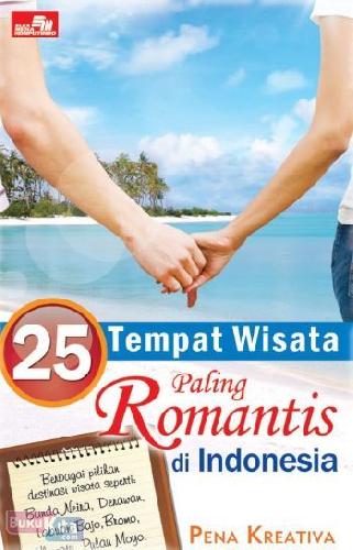 Cover Buku 25 Tempat Wisata Paling Romantis di Indonesia