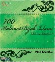 700 Kalimat Bijak Islami (Islamic Wisdom)