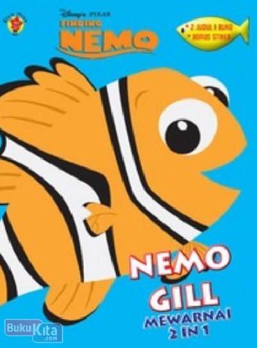 Cover Buku Mewarnai Finding Nemo 2 in 1 + Stiker : Nemo Gill
