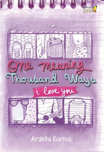 Cover Buku One Meaning. Thousand Ways. I Love You