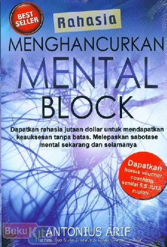Cover Buku Rahasia Menghancurkan Mental Block