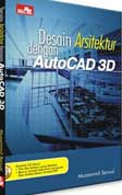 Cover Buku Desain Arsitektur Dengan Autocad 3D