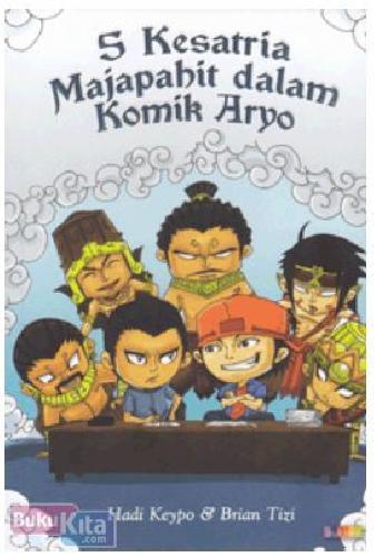 Cover Buku 5 Kesatria Majapahit dalam Komik Aryo