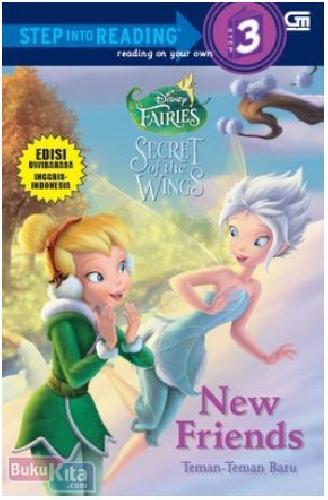Cover Buku Disney Fairies Secret of The Wings : Teman-Teman Baru (Step into Reading 3)