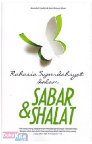 Cover Buku Rahasia Superdahsyat Dalam Sabar & Shalat