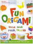 Fun Origami untuk Anak PAUD, TK, & SD
