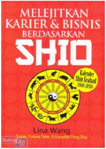 Cover Buku Melejitkan Karier & bisnis Berdasarkan Shio