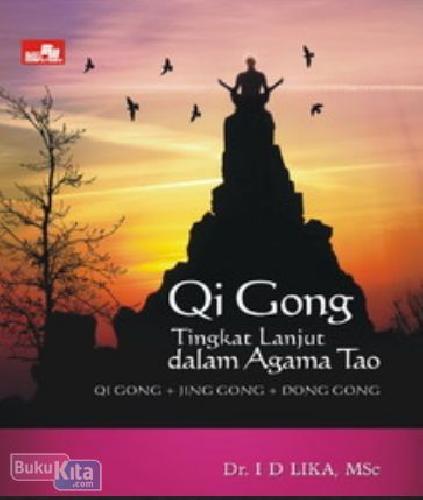Cover Buku Qi Gong Tingkat Lanjut dalam Agama Tao
