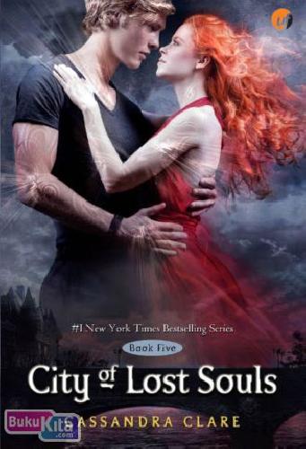 Cover Buku The Mortal Instruments #5 : City of Lost Souls