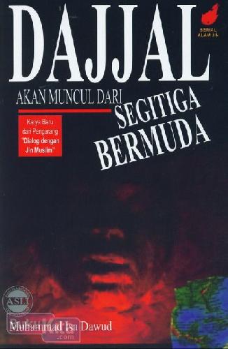 Cover Buku Dajjal Akan Muncul Dari Segitiga Bermuda