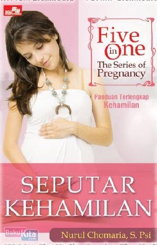 Cover Buku Five in One, The Series of Pregnancy : Seputar Kehamilan